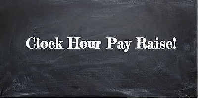 Clock Hour Pay Raise!